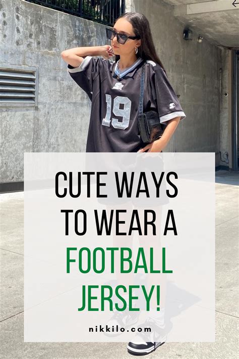 styling a football jersey